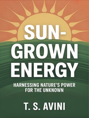 cover image of Sun-Grown Energy